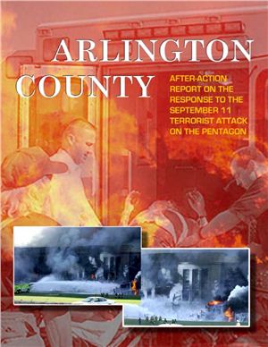 Arlington County. After-Action Report on the Response to the September 11 Terrorist Attack on the Pentagon