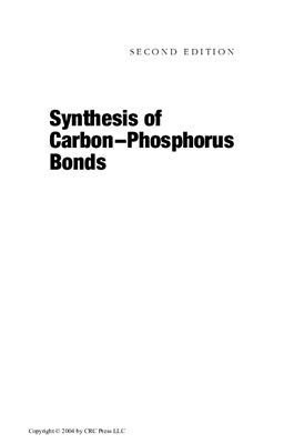 Engel R., Cohen J.I. Synthesis of Carbon-Phosphorus Bonds