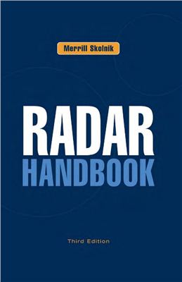 Skolnik M. Radar handbook (2008)