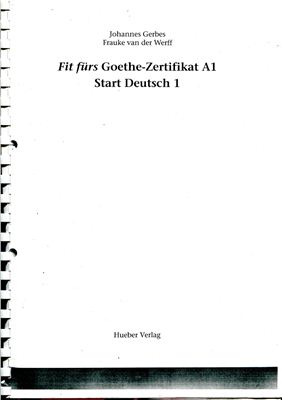 Gerbes J., Werff F. Fit fürs Goethe-Zertifikat A1