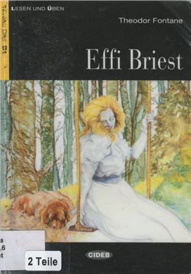 Fontane Theodor. Effi Briest (B1)