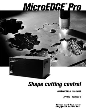Instruction Manual. Hypertherm MicroEDGE Pro. Shape cutting control