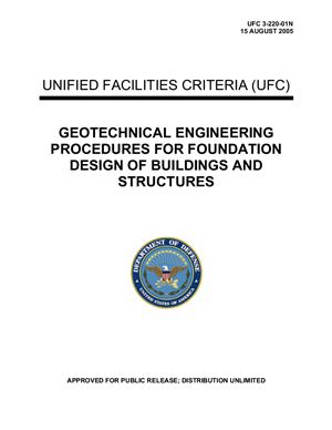 U.S. Army Corps of Engineers. Geotechnical Engineering Procedures for Foundation Design of Buildings and Structures