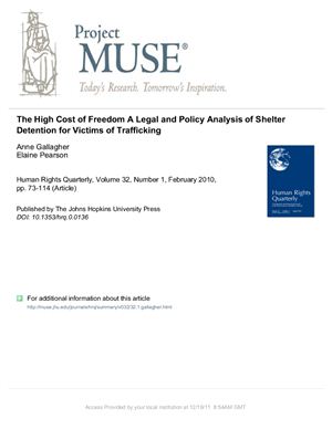 The High Cost of Freedom: A Legal and Policy Analysis of Shelter Detention for Victims of Trafficking - Anne Gallagher, Elaine Pearson