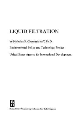 Cheremisinoff N.P. Liquid filtration