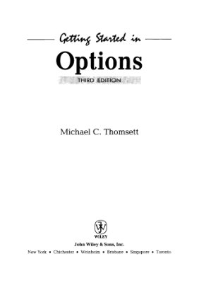 Майкл С. Томсетт Торговля опционами, спекулятивные стратегии, хеджирование, управление рисками. Часть 1
