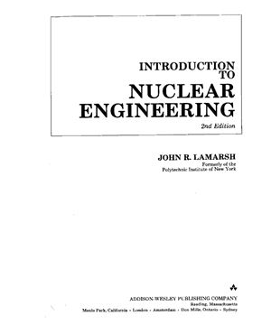 Lamarsh J.R. Introduction to nuclear engineering