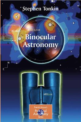 Tonkin S. Binocular Astronomy