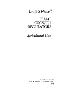 Никелл Л.Дж. Регуляторы роста растений. Применение в сельском хозяйстве