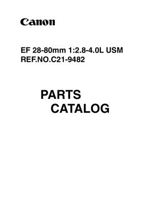 Объектив Canon EF 28-80mm 1: 2.8-4.0L USM Каталог Деталей (C21-9482)