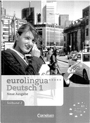Eisold K. Eurolingua Deutsch 1 Neue Ausgabe, Kursbuch-Arbetsbuch Teilband 2