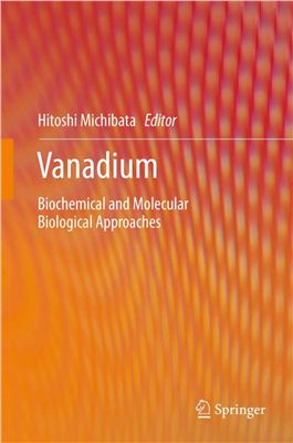 Michibata H. (ed.) Vanadium - Biochemical and Molecular Biological Approaches
