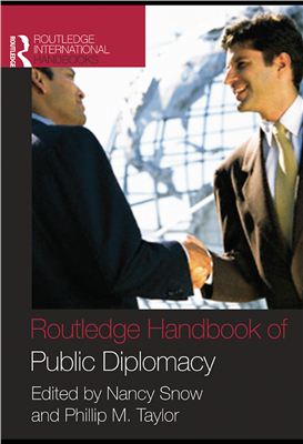 Snow Nancy. Routledge Handbook on Public Diplomacy