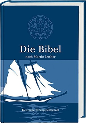 Luther Martin (перевод). Die Bibel