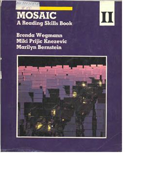 Wegmann Brenda. Mosaic II: A Reading Skills Book
