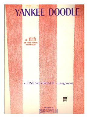 Weybright June. Yankee Doodle. Trio