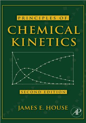 House J. Principles of Chemical Kinetics