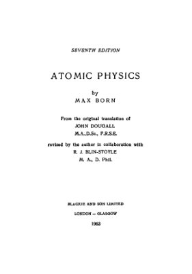 Борн М. Атомная физика