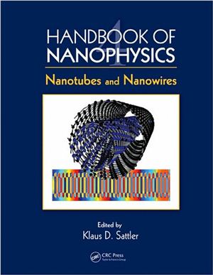 Sattler K.D. (ed.) Handbook of nanophysics. Vol. 4: Nanotubes and Nanowires