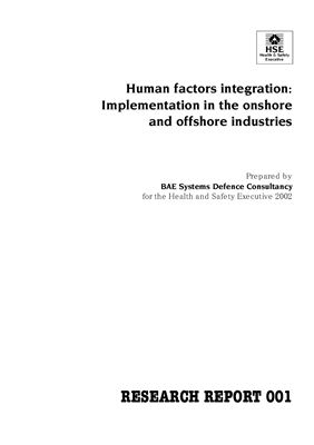 Amanda Widdowson and David Carr. Human factors integration: Implementation in the onshore and offshore industries