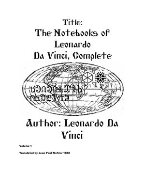 Leonardo da Vinci. The Notebooks of Leonardo Da Vinci