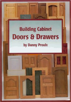 Proulx D. Building Cabinet Doors & Drawers