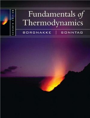 Borgnakke C., Sonntag R.E. Fundamentals of Thermodynamics