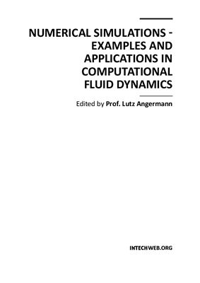 Angermann L. (Ed.) Numerical Simulations - Examples and Applications in Computational Fluid Dynamics