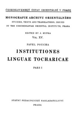 Poucha P. Thesaurus linguae tocharicae dialecti A