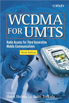 John Wiley. WCDMA for UMTS