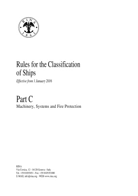 RINA. Rules for the Classification of Ships. Part C Machinery, Systems and Fire Protection