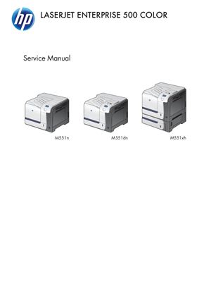 HP LaserJet Enterprise 500 color M551 Printers. Service Manual