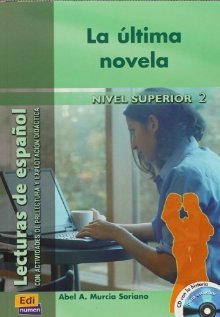Soriano A.A.M. La última novela / Последний роман. Audio CD. Part 1/2
