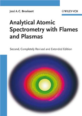 Broekaert J.A.C. Analytical Atomic Spectrometry with Flames and Plasmas