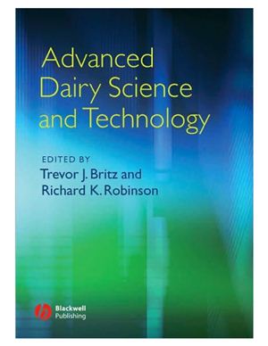 Britz T.J., Robinson R.K. (ed.). Advanced dairy science and technology