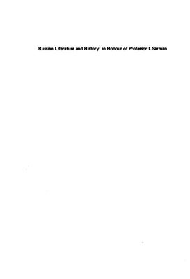 Russian Literature and History: In Honour of Professor Ilya Serman