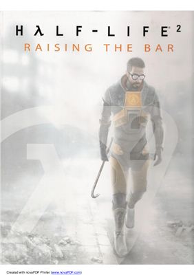 Prima Games. Half-Life 2 Raising the Bar. История создания игры Нalf-Life 2