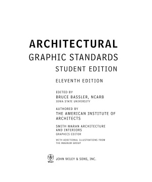 Ramsey Charles George, Sleeper Harold Reeve, Bassler Bruce. Architectural Graphic Standards: student edition