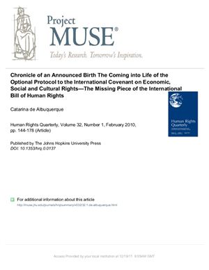 De Albuquerque, Catarina: Chronicle of an Announced Birth: The Coming into Life of the Optional Protocol to the International Covenant on Economic, Social and Cultural Rights-The Missing Piece of the International Bill of Human Rights