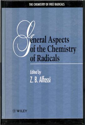 Alfassi Z.B. (ed.) The Chemistry of Free Radicals Series - General Aspects of the Chemistry of Radicals