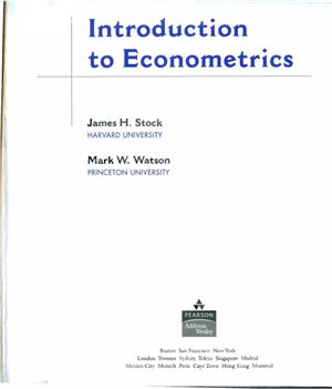James H. Stock, Mark W. Watson. Introduction to Econometrics. 2d ed