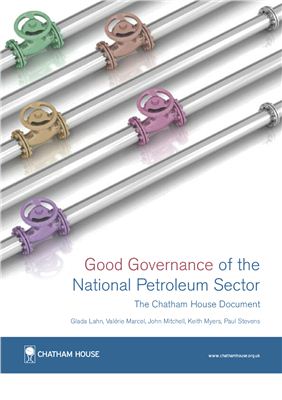 Lahn Glada, Marcel Val?rie, Mitchell John, Myers Keith, Stevens Paul, Good Governance of the National Petroleum Sector