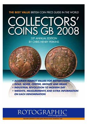 Perkins C.H. Collectors Coins Great Britain / Монеты Великобритании. 1797-2007