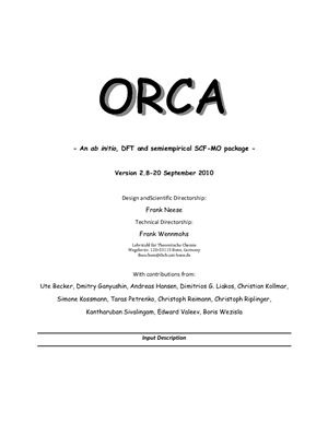 Neese F. ORCA Manual for ab initio, DFT and semiempirical SCF-MO package