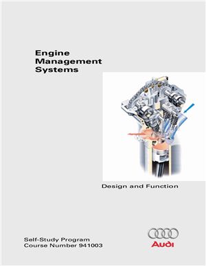 Audi. Engine Management Systems. Design and Function