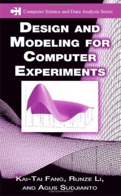 Fang K., Li Run-ze, Sudjianto A. Design and Modeling for Computer Experiments