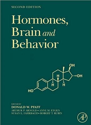 Pfaff D.W., Arnold A.P., Etgen A.M., Fahrbach S.E., Rubin R.T. Hormones, Brain and Behavior