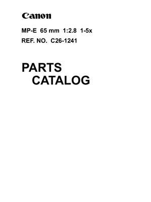 Объектив Canon MP-E 65 mm 1: 2.8 1-5x Каталог Деталей (C26-1241)