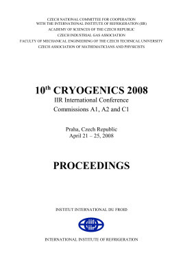 Сборник докладов 10th CRYOGENICS 2008 IIR International Conference. Praha, Czech Republic