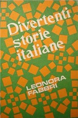 Fabbri Leonora. Divertenti storie italiane